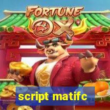 script matifc